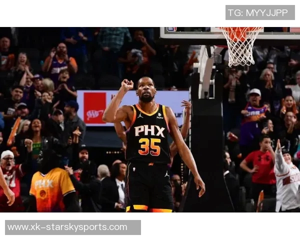 杜兰特赞替补席球员表现关键时刻助力球队逆转胜利